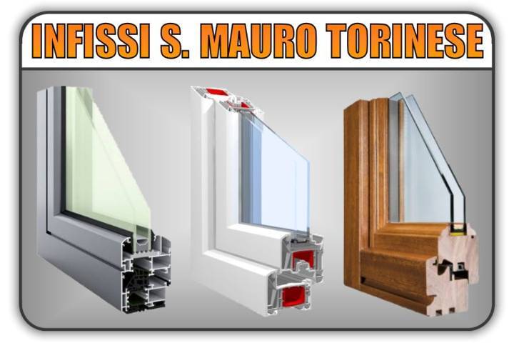 Infissi Serramenti Finestre Pvc Legno Alluminio San Mauro Torinese