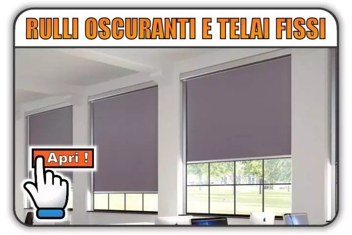 zanzariera fissa rulli oscuranti