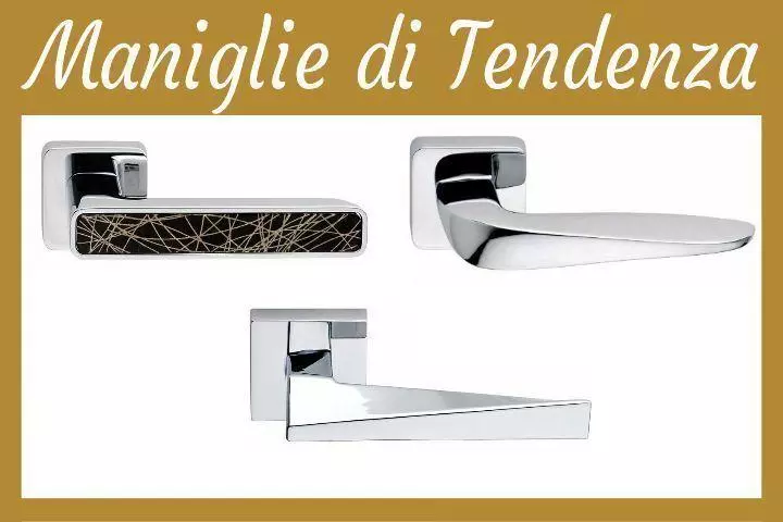 maniglie porte interne tendenza