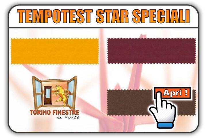 TempotestStar Speciali | Tende da Sole Torino