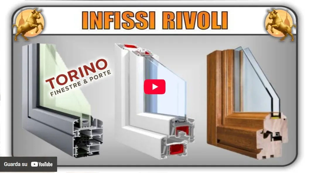 Video Torino Finestre: infissi serramenti finestre pvc legno alluminio Rivoli